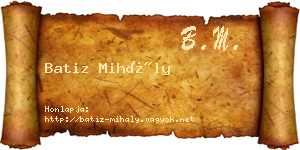 Batiz Mihály névjegykártya